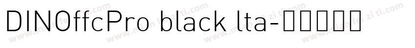 DINOffcPro black lta字体转换